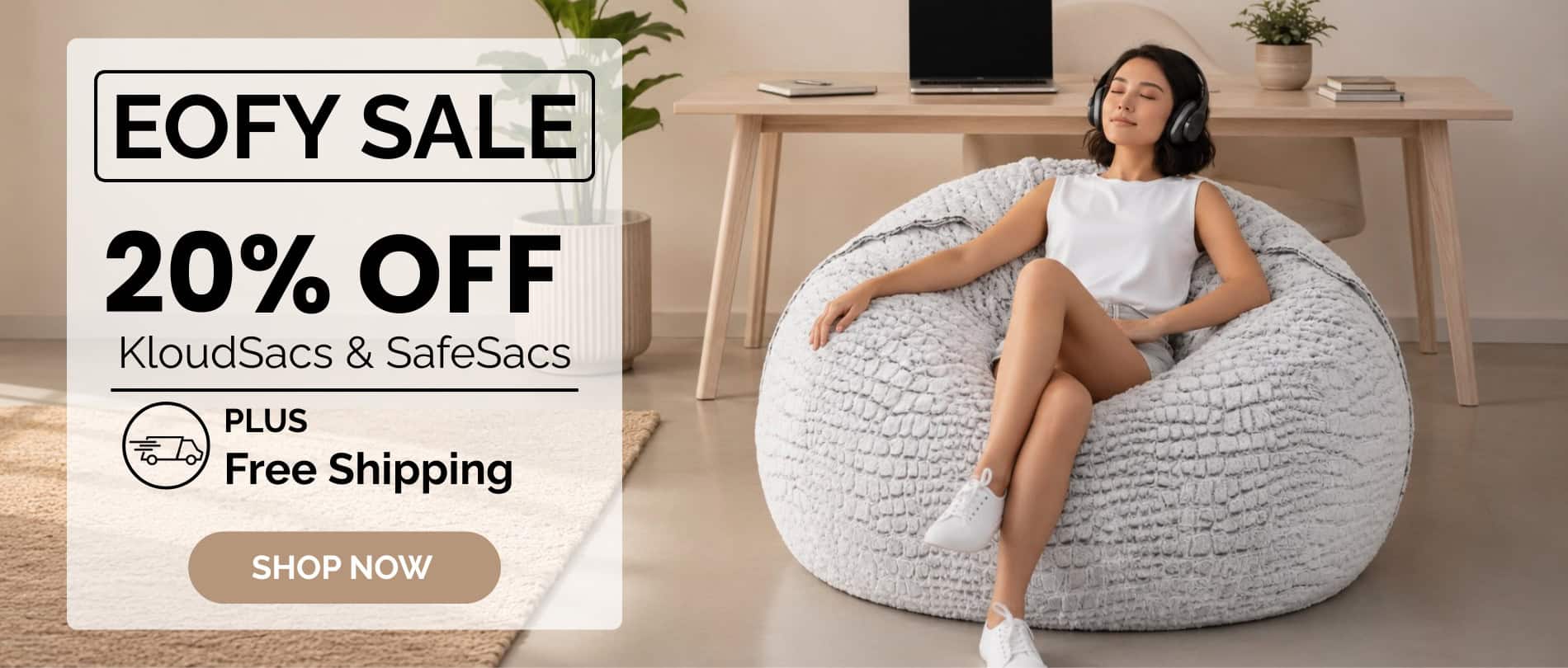 Massive EOFY Sale 2026 | 20% Off KloudSacs and SafeSacs plus Free Shipping